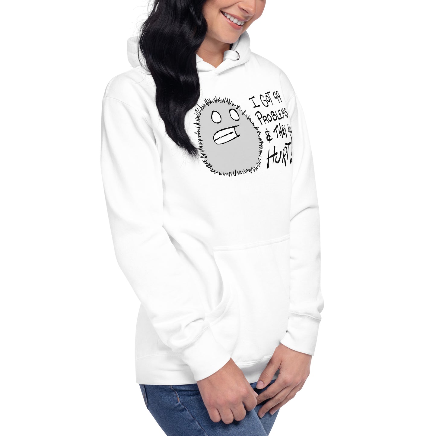 Person wearing a white hoodie with a furry monster character design and text I got 99 problems and they all hurt on a white background.