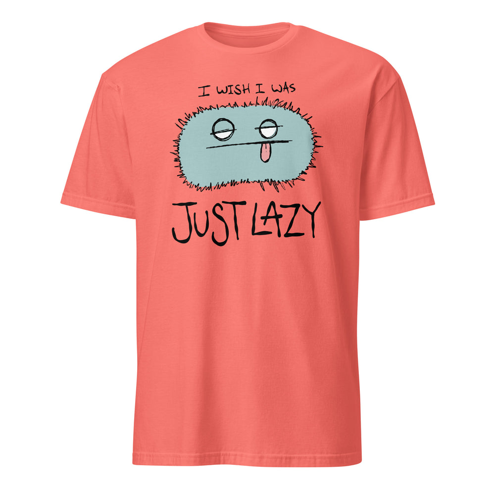 I Wish I Was Just Lazy Monster Soft Tee — funny chronic illness tee with monster character design, coral