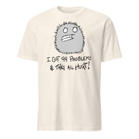 I Got 99 Problems Lil Monster Edition Soft Tee, chronic illness humour graphic tee, natural