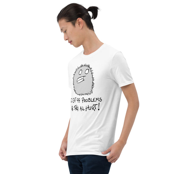 I Got 99 Problems Lil Monster Edition Soft Tee, chronic illness humour graphic tee, white